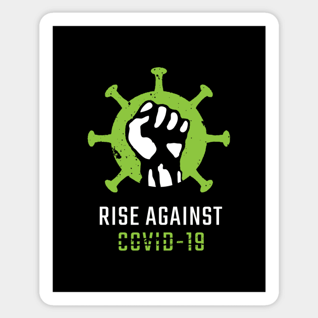 Rise Against COVID19 Sticker by Retron